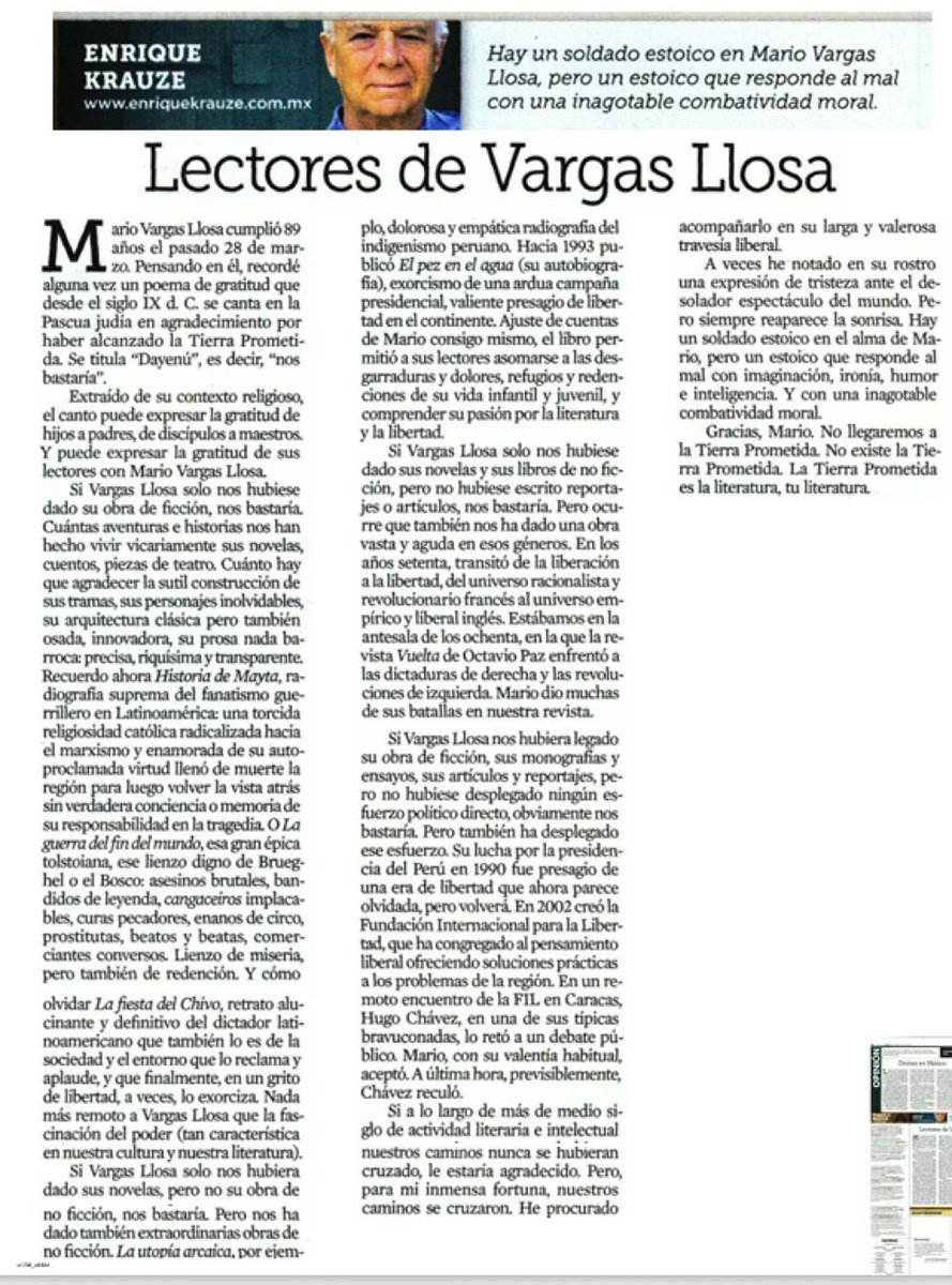 Una vez quise expresar mi infinita gratitud a Mario Vargas Llosa con un pequeño texto que hacía eco del poema de gratitud “Dayenu” que se lee en la Pascua judía. Ahora es esa noche. Como ese poema, su obra se leerá generación tras generación.