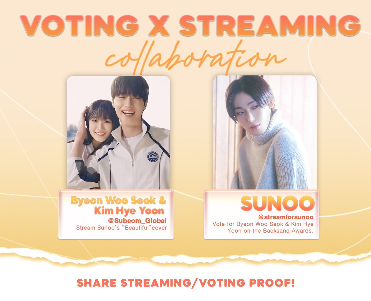 Subeom_Global's tweet photo. VOTING x STREAMING COLLABORATION

Stream Sunoo’s “Beautiful” cover on YouTube!
In return, they’ll vote for Byeon Woo Seok & Kim Hye Yoon at the Baeksang Awards.

🗓️ Until April 20
📸 Proof: screenshot with your phone’s time & date watermark

🖇️ https://t.co/PVqUISQ8j9