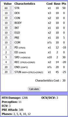 GigagodSesamar's tweet photo. We have a calculator for characteristics within the Champions / Hero Games system.
https://t.co/5wMVamnogk
#Champions #HeroGames #Superhero #Superheros 
GigaGod Productions https://t.co/90Fen8yO8B