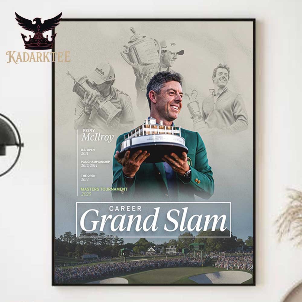 Kadarktee's tweet photo. Rory Mcilroy The Career Grand Slam Complete 2025 The Masters Tournament Home Decor Poster Canvas
#rorymcilroy #GrandSlam 
https://t.co/7yrebP9vPP 
https://t.co/BmzTmXp7ey
https://t.co/Emp2hibjyl https://t.co/smyH9n4BZC