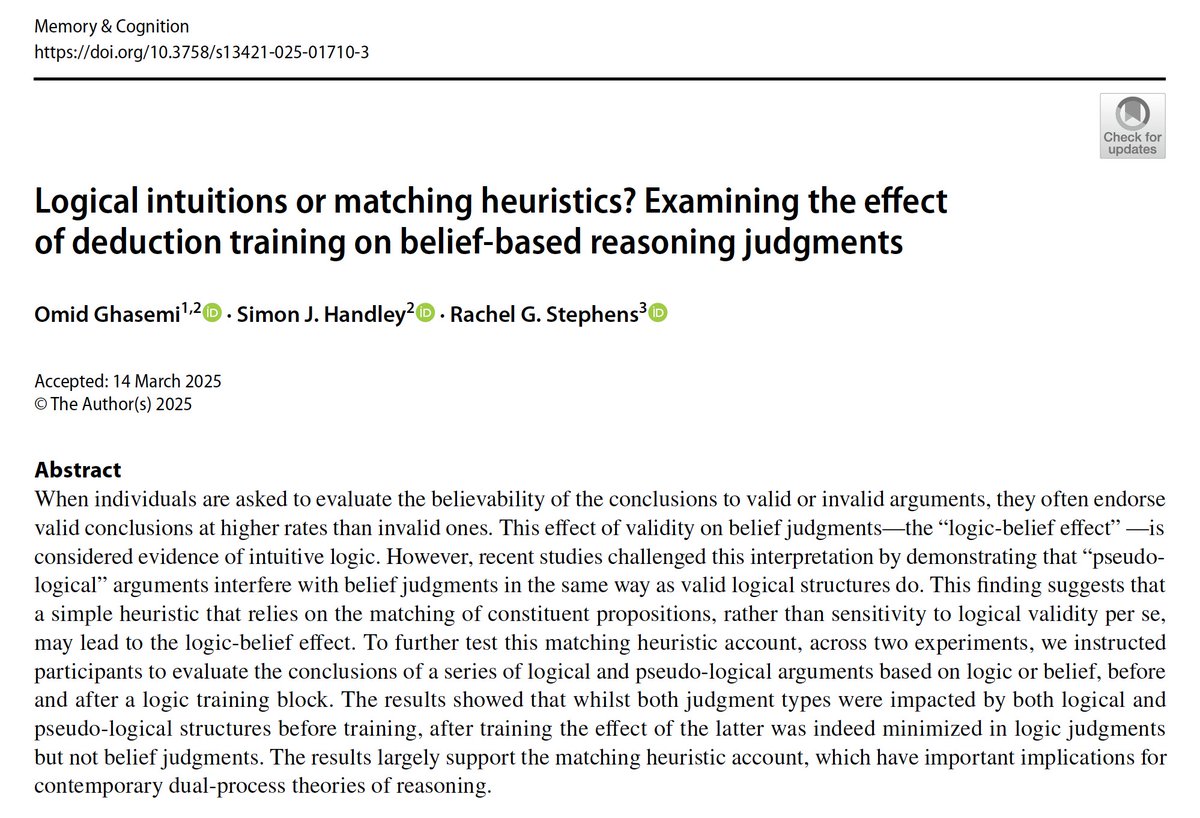 🚨 New paper in Memory &amp; Cognition with Simon Handley &amp; Rachel Stephens!

Do people have #intuitive access to #logic or just rely on simple heuristics?

Our findings suggest “intuitive” reasoning often reflects heuristics, not logic.

📄 Read: rdcu.be/ehp0J