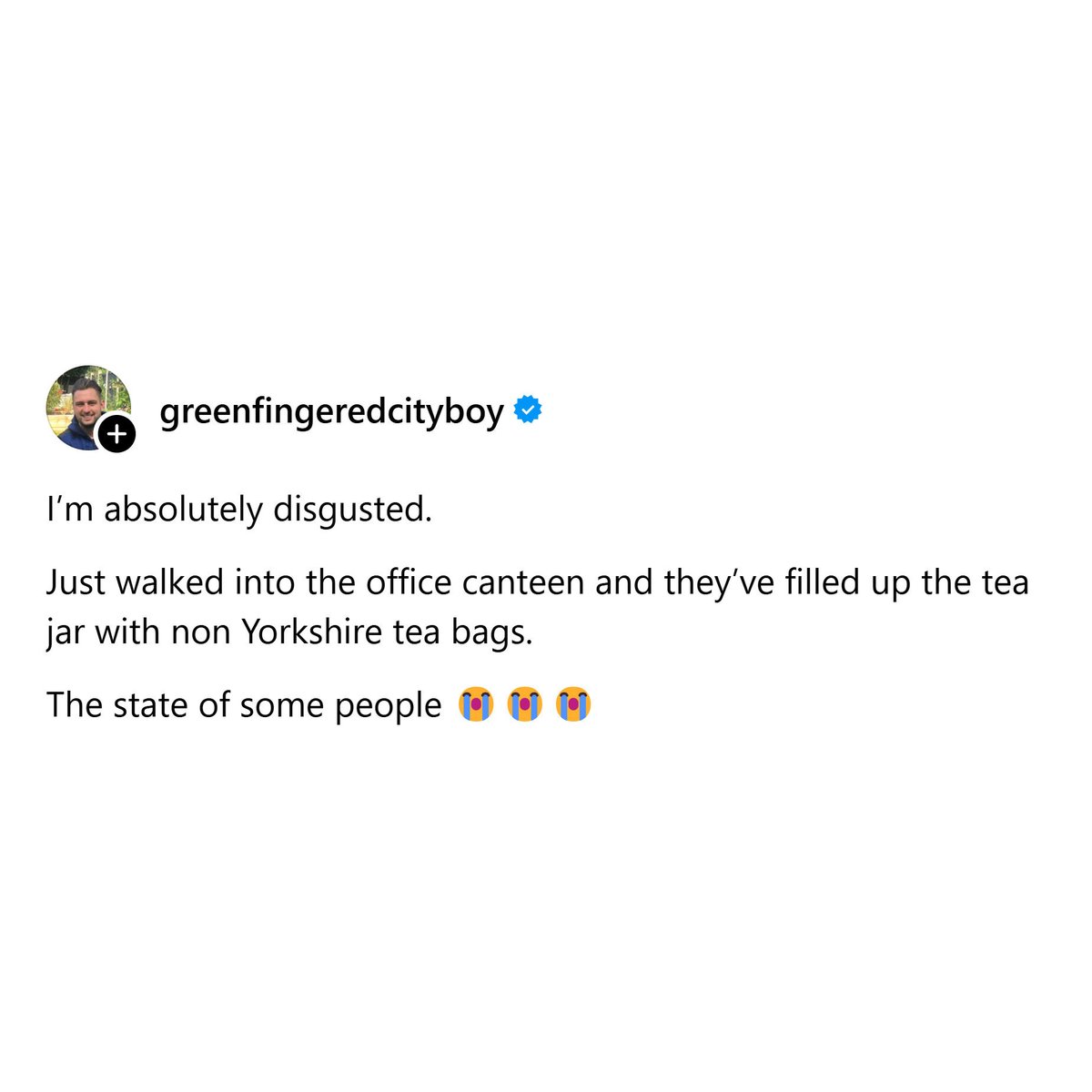YorkshireTea's tweet image. If this ever happens to you, hand in your resignation immediately. Nobody should have to work under those conditions.