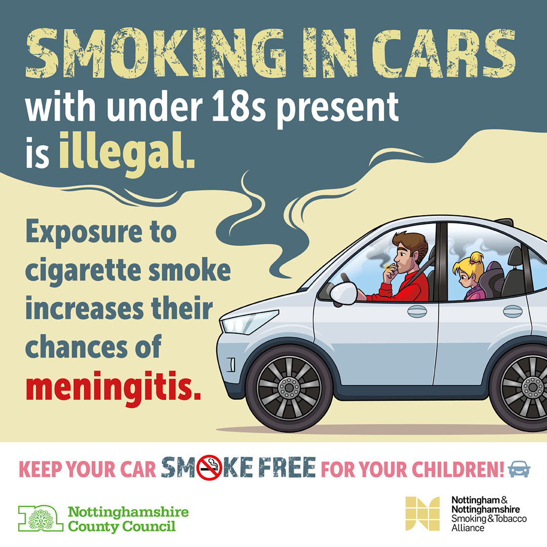 Nottingham and Nottinghamshire Smokefree Alliance (@smokefreenn) on Twitter photo Secondhand smoke exposure is thought to be responsible for about 200 cases of bacterial meningitis each year in children in the UK.   Keep your car smokefree for your children! In the UK, it's the law! Secondhand smoke exposure is thought to be responsible for about 200 cases of bacterial meningitis each year in children in the UK.   Keep your car smokefree for your children! In the UK, it's the law!