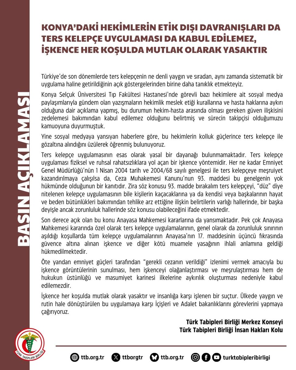 Konya’daki Hekimlerin Etik Dışı Davranışları da Ters Kelepçe Uygulaması da Kabul Edilemez, İşkence Her Koşulda Mutlak Olarak Yasaktır

Türkiye’de son dönemlerde ters kelepçenin ne denli yaygın ve sıradan, aynı zamanda sistematik bir uygulama haline getirildiğinin açık