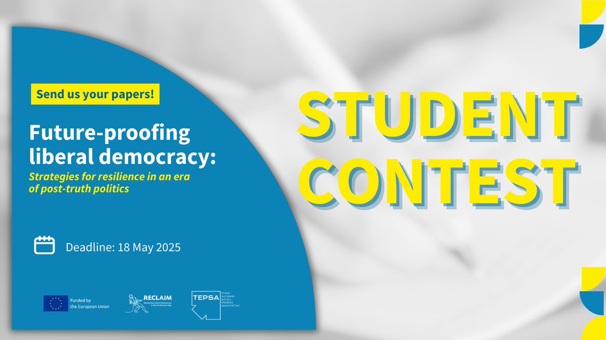 RECLAIM_HEU's tweet image. 📣 #CallforPapers
Participate in our Student Paper Contest: “Future-proofing liberal democracy: Strategies for resilience in an era of post-truth politics”🗳️
✍️ Write a paper or policy brief with recommendations for EU policy-makers on how to counter the challenges of…