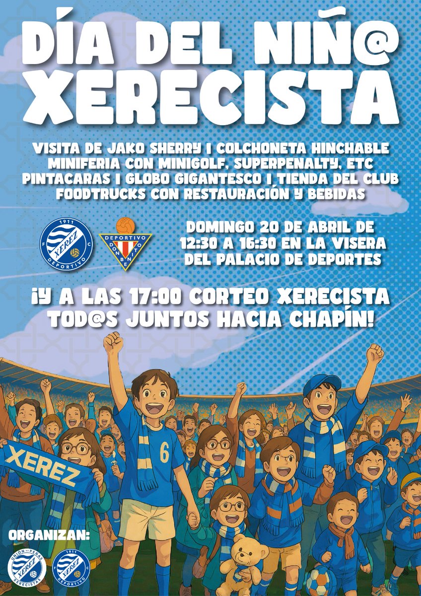 UPXerecistas (@upxerecistas) on Twitter photo 𝐃𝐈́𝐀 𝐃𝐄𝐋 𝐍𝐈𝐍̃@ 𝐗𝐄𝐑𝐄𝐂𝐈𝐒𝐓𝐀
📅Domingo 20 de abril
🕜12.30-16.30h
📌Visera Palacio Deportes
Jako Sherry|Colchoneta Hinchable|Minigolf|Superpenaltys|Pintacaras|Globo Gigante|𝐅𝐎𝐎𝐃𝐓𝐑𝐔𝐂𝐊𝐒
𝟏𝟕𝐡 𝐂𝐎𝐑𝐓𝐄𝐎 𝐗𝐄𝐑𝐄𝐂𝐈𝐒𝐓𝐀 𝐀 𝐂𝐇𝐀𝐏𝐈𝐍
<a href="/XerezDFC/">XEREZ DEPORTIVO</a> 𝐃𝐈́𝐀 𝐃𝐄𝐋 𝐍𝐈𝐍̃@ 𝐗𝐄𝐑𝐄𝐂𝐈𝐒𝐓𝐀
📅Domingo 20 de abril
🕜12.30-16.30h
📌Visera Palacio Deportes
Jako Sherry|Colchoneta Hinchable|Minigolf|Superpenaltys|Pintacaras|Globo Gigante|𝐅𝐎𝐎𝐃𝐓𝐑𝐔𝐂𝐊𝐒
𝟏𝟕𝐡 𝐂𝐎𝐑𝐓𝐄𝐎 𝐗𝐄𝐑𝐄𝐂𝐈𝐒𝐓𝐀 𝐀 𝐂𝐇𝐀𝐏𝐈𝐍
<a href="/XerezDFC/">XEREZ DEPORTIVO</a>