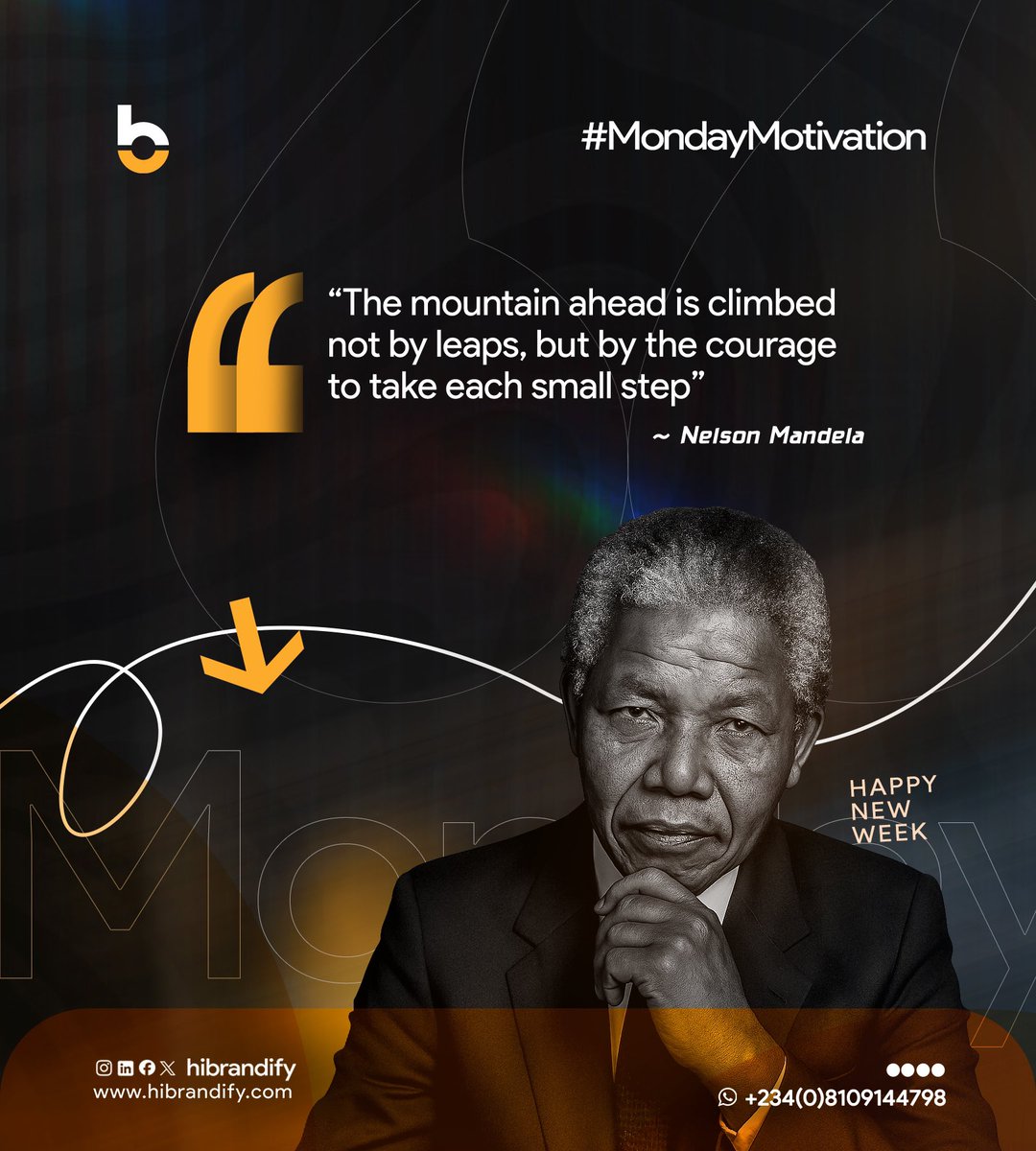 hibrandify's tweet photo. This week, embrace progress over perfection. Trust the process, stay consistent, and celebrate every little win.

Wishing you a week filled with bold steps and powerful growth.

#Hibrandify #NewWeekNewGoals #MotivationMonday #InspiredByMandela #KeepClimbing #StayMotivated https://t.co/VmnrSbdbyM