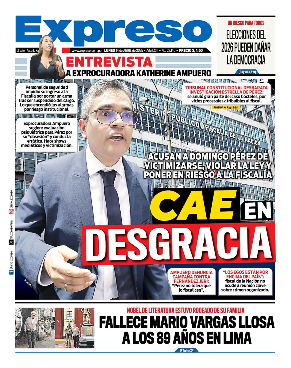ExpresoPeru's tweet image. 🗞 ¡Aquí la portada del Diario Expreso para este lunes 14 de abril de 2025!

📲 Visita nuestra web: expreso.com.pe