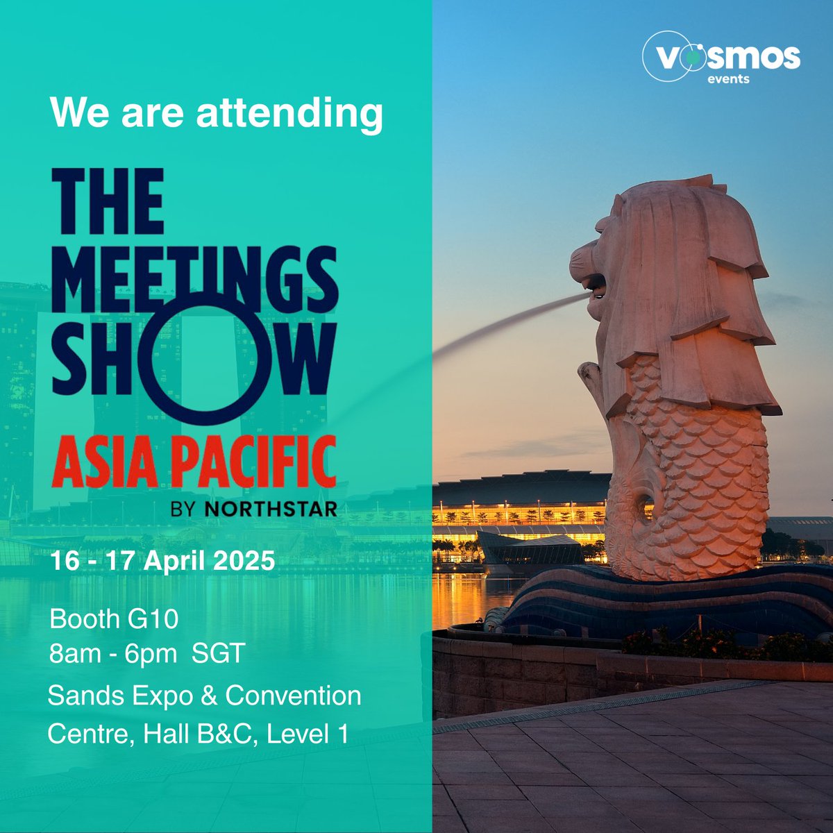 Vosmos is headed to The Meetings Show Asia Pacific 🇸🇬
Catch us at Booth G10 — let's reimagine events together!
📍 Sands Expo, Singapore
📅 16-17 April 2025
#TMSAsiaPacific #VosmosEvents #Singapore2025 #MeetYouThere
