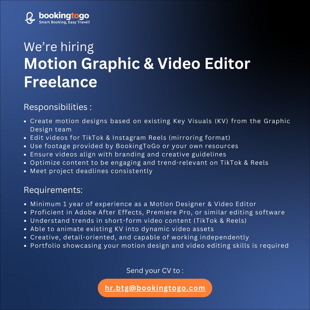 WE'RE HIRING MOTION GRAPHIC &amp; VIDEO EDITOR FREELANCE

If you are interested, please send your updated CV and portfolio to hr.btg@bookingtogo.com with the subject: Motion Graphic &amp; Video Editor Freelance - [Your Name]

<a href="/hrdbacot/">HRD BACOT</a>
@txtdrlinkediin
<a href="/lokerfes/">Info Loker</a> 
<a href="/worksfess/">WORK</a> 
#lokercot