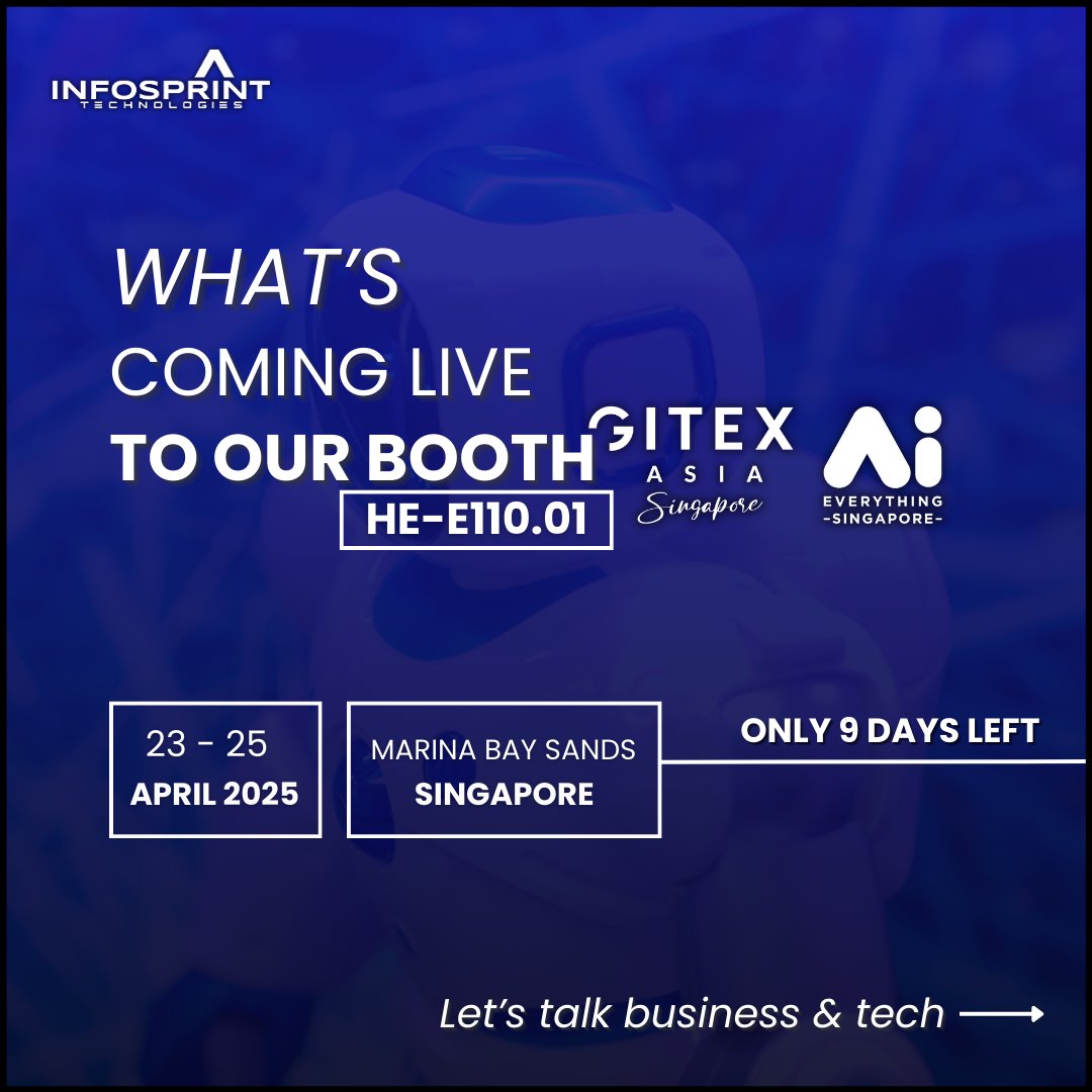 infosprinttech's tweet photo. 🚨9 Days to Go!
Join us at #GITEXAsia Singapore – where the smartest minds meet the most innovative tech.
📅23–25 April 2025
📍Booth HE-E110.01 | Marina Bay Sands
See how we're making a difference: https://t.co/9c0moOesSi
#Singapore #AI #businessowners #TamilNewYear #Techsg https://t.co/txaH7W0ws5