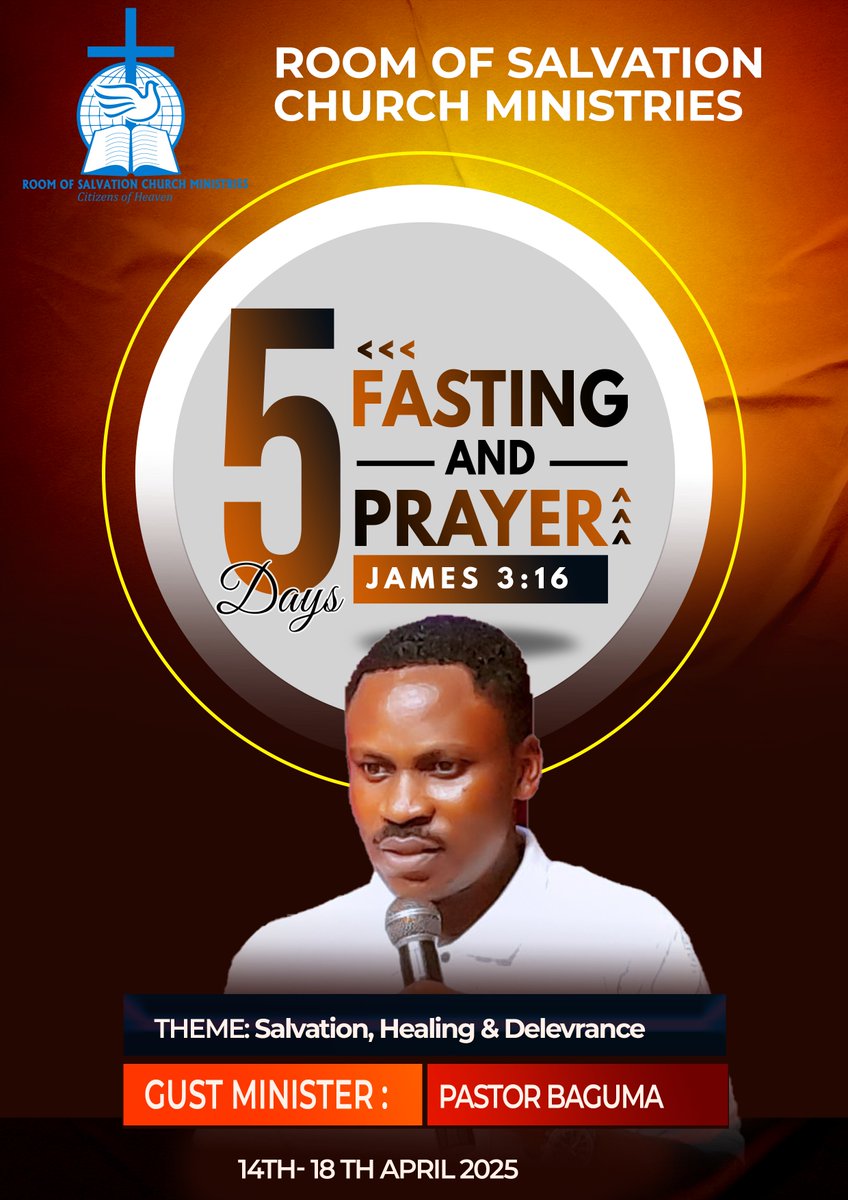 Rosam_2025's tweet image. Join us for 5 Days of Fasting &amp;amp; Prayer 🙏
🗓️ 14th–18th April 2025
📖 James 3:16
🎤 Guest Minister: Pastor Baguma
Theme: Salvation, Healing &amp;amp; Deliverance
📍Room of Salvation Church Ministries
#FastingAndPrayer #James316 #PastorBaguma