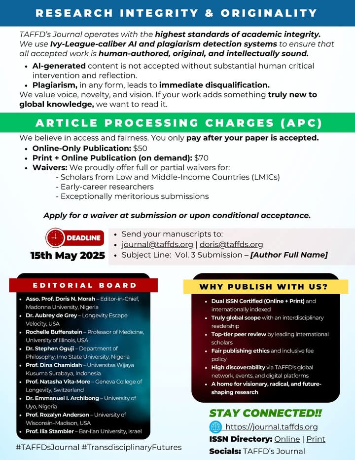 TAFFD's journal is an international, high-impact, open-access scholarly journal that publishes only new, original ideas and guided by a distinguished global editorial board.

Visit: journal.taffds.org
