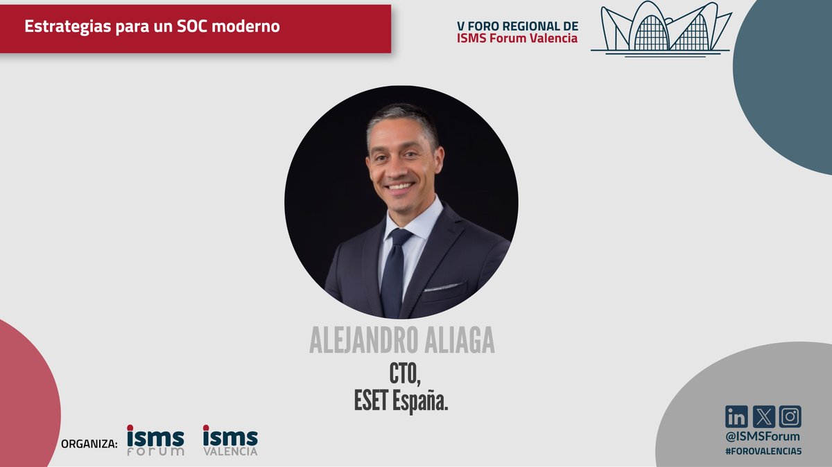 ISMSForum's tweet photo. 3 Ponencias clave en el Foro de Ciberseguridad de Valencia:
1⃣Alejandro Aliaga @ESET_ES
2⃣Roger Cabanellas @Cajamar y Sergio Jiménez @Tier_8
3⃣Richard de la Torre @Bitdefender
¡NO TE LAS PIERDAS!👇
🕗 9:00h  
📍 BIOHUB VLC  
📎https://t.co/pKefqRdc8P
✍️Código invitación: 5FOROVLC https://t.co/vGHqGjRgY6