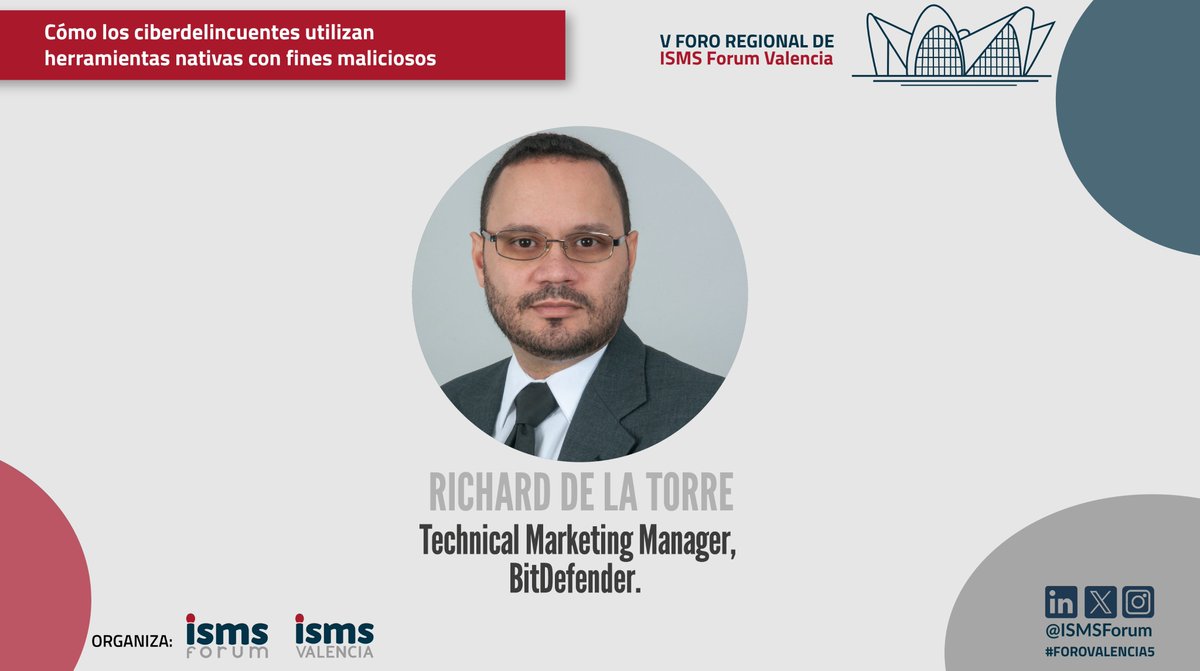 ISMSForum's tweet photo. 3 Ponencias clave en el Foro de Ciberseguridad de Valencia:
1⃣Alejandro Aliaga @ESET_ES
2⃣Roger Cabanellas @Cajamar y Sergio Jiménez @Tier_8
3⃣Richard de la Torre @Bitdefender
¡NO TE LAS PIERDAS!👇
🕗 9:00h  
📍 BIOHUB VLC  
📎https://t.co/pKefqRdc8P
✍️Código invitación: 5FOROVLC https://t.co/vGHqGjRgY6