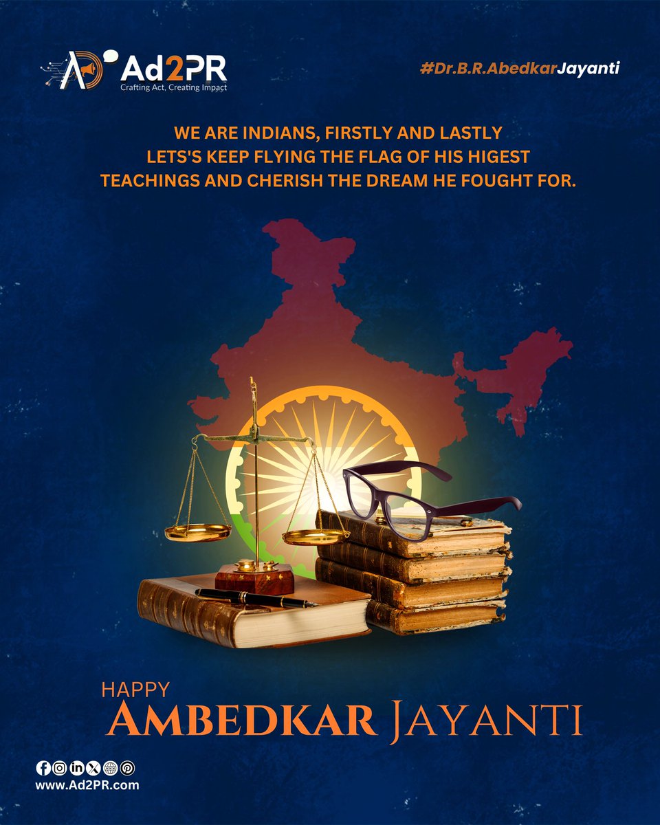 Ad2Pr_'s tweet photo. Dr. Ambedkar’s ideas live on in every effort for social reform. Salute to the legend. Happy Ambedkar Jayanti 2025!

#Drambedkarjayanti #ad2pr #Socialreforms #Digitalmedia #marketing #politicalintelligence #drambedkar #socialmedia https://t.co/5GfLMo9dkc