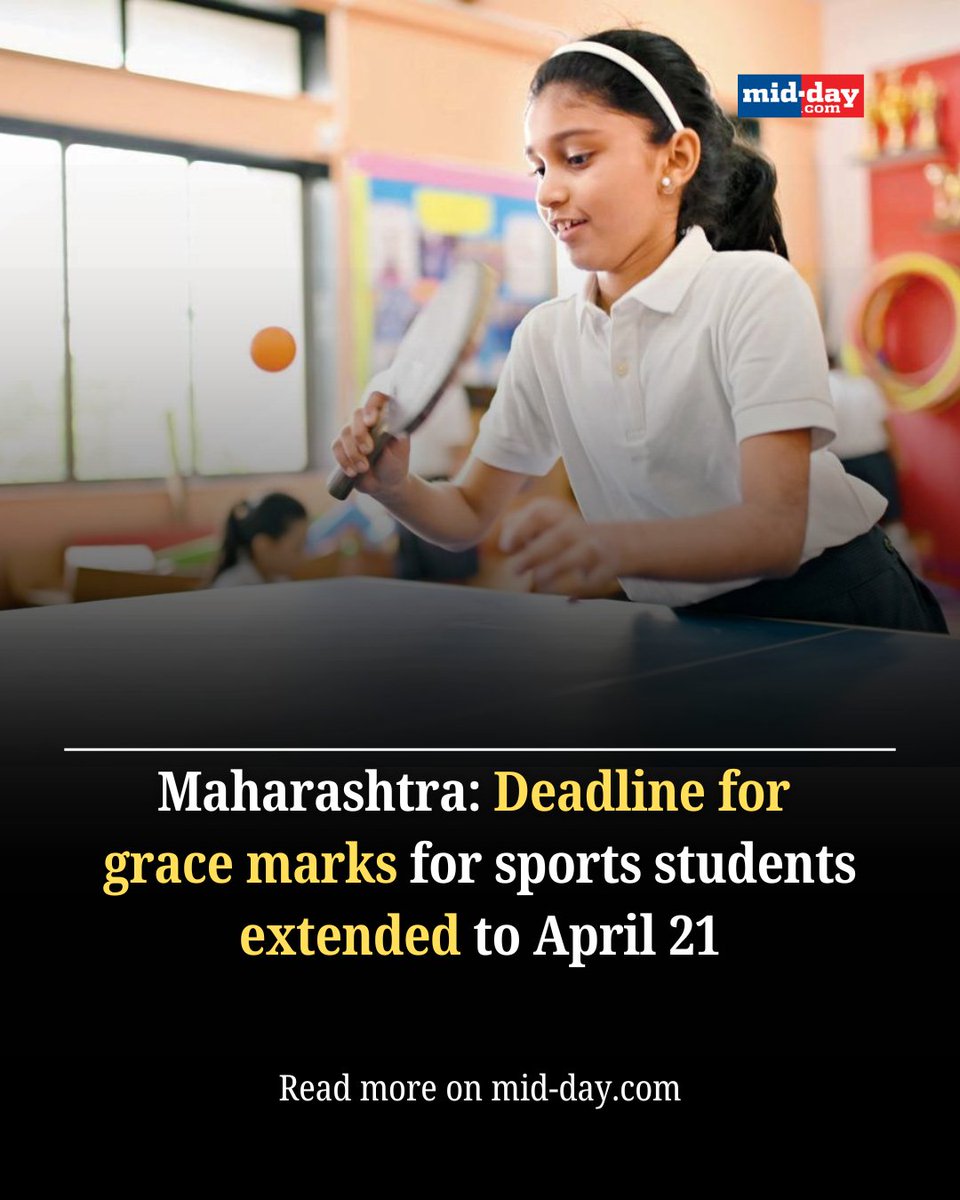 mid_day's tweet photo. Grace marks deadline extended!
Students excelling in sports now have until April 21 to submit proposals online. A welcome move, but parents and teachers urge fairness in fees.

By: Archana Dahiwal

https://t.co/ifKQBT6azb

#MSBSHSE #SportsStudents #EducationUpdate #GraceMarks https://t.co/8sjhNEL2Lp