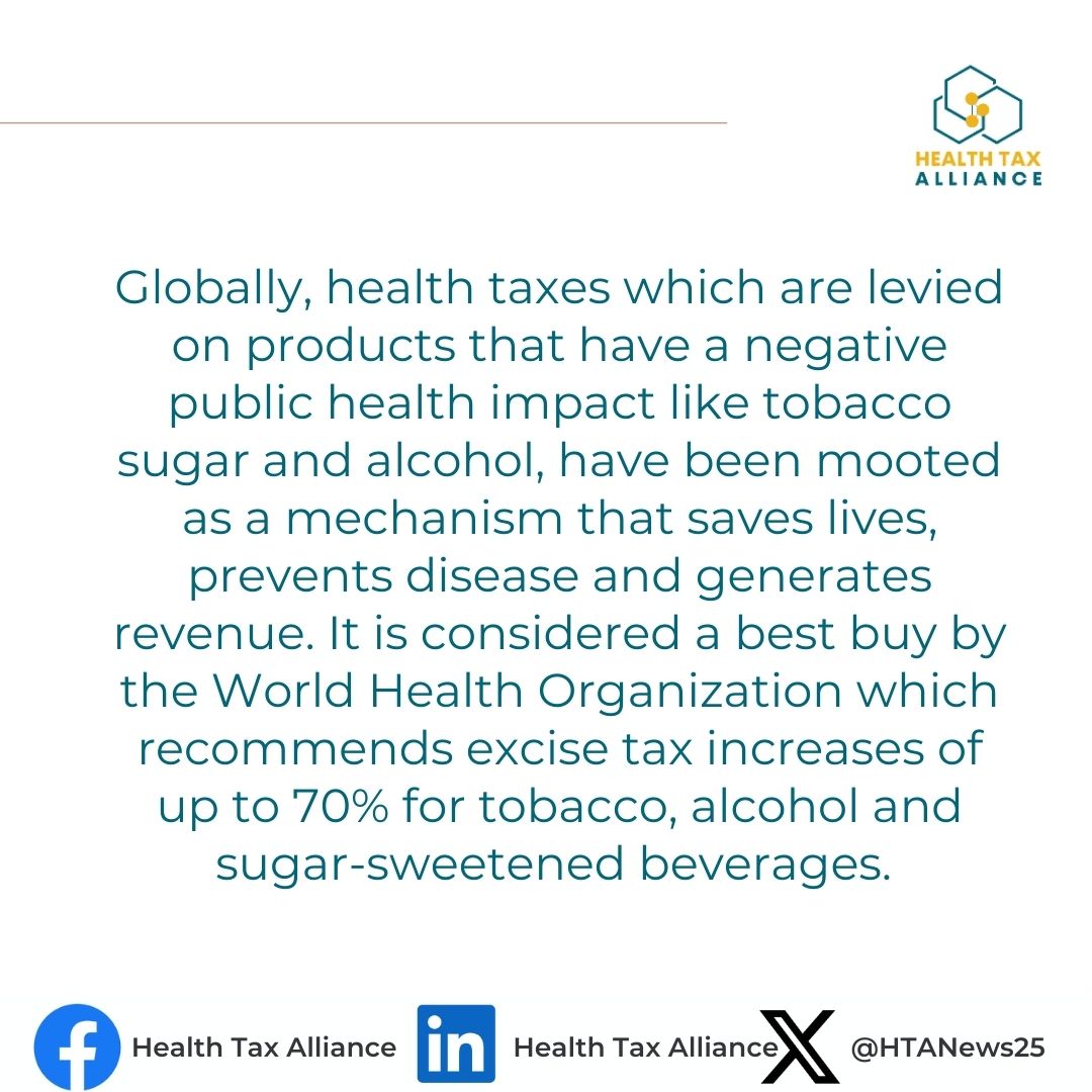 HTANews25's tweet photo. WHO calls them a "best buy"—targeting harmful products like tobacco, alcohol &amp; sugary drinks.
They recommend excise taxes up to 70% to cut disease &amp; protect public health. @TaxJusticeAfric @RHAPnews @TBAC_sa @heala_SA @budgetjusticesa  #SaveOurHealthSystem https://t.co/Xl6XGPrELp