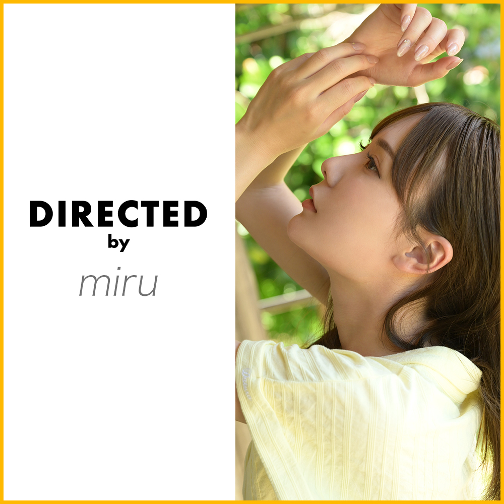 Directed by miru

#miru #デジタル写真集 https://t.co/iipWddhTdn