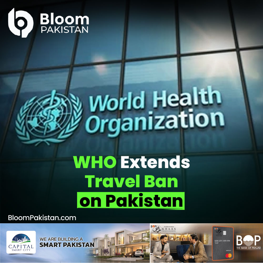 bloom_pakistan's tweet photo. WHO Extends Travel Ban on Pakistan
#BloomPakistan @WHO #TravelBan #PakistanTravelAlert #PolioPrevention #HealthSecurity #WHOUpdate #PakistanNews
Read Latest Updates:
https://t.co/wRl6T04lh8 https://t.co/g45JY85Svo