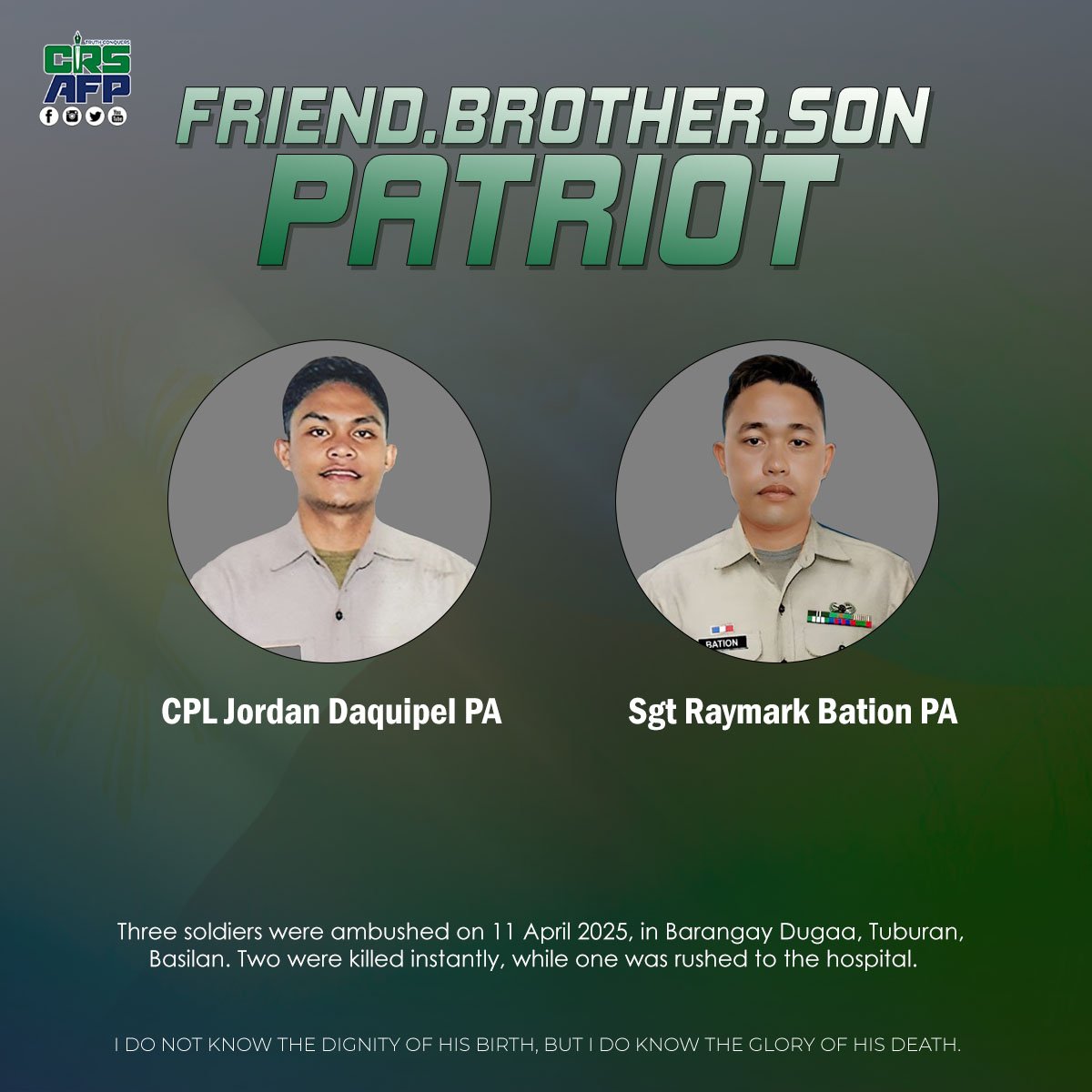 Three soldiers were ambushed on 11 April 11 2025 in Barangay Dugaa, Tuburan, Basilan. Two were killed on the spot while one rushed at the nearest hospital. 

Thank you for your service Cpl Daquipel and Sgt Bation!
#SupporttoOurTroops
#AFPYouCanTRUST