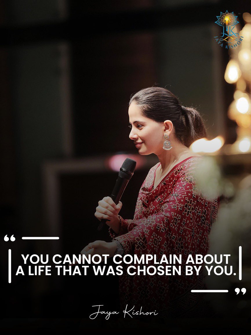 iamjayakishori's tweet image. You cannot complain about a life that was chosen by you.

#JayaKishori #Motivationalquotes #SelfRealization #DivineInspiration #MindfulLiving