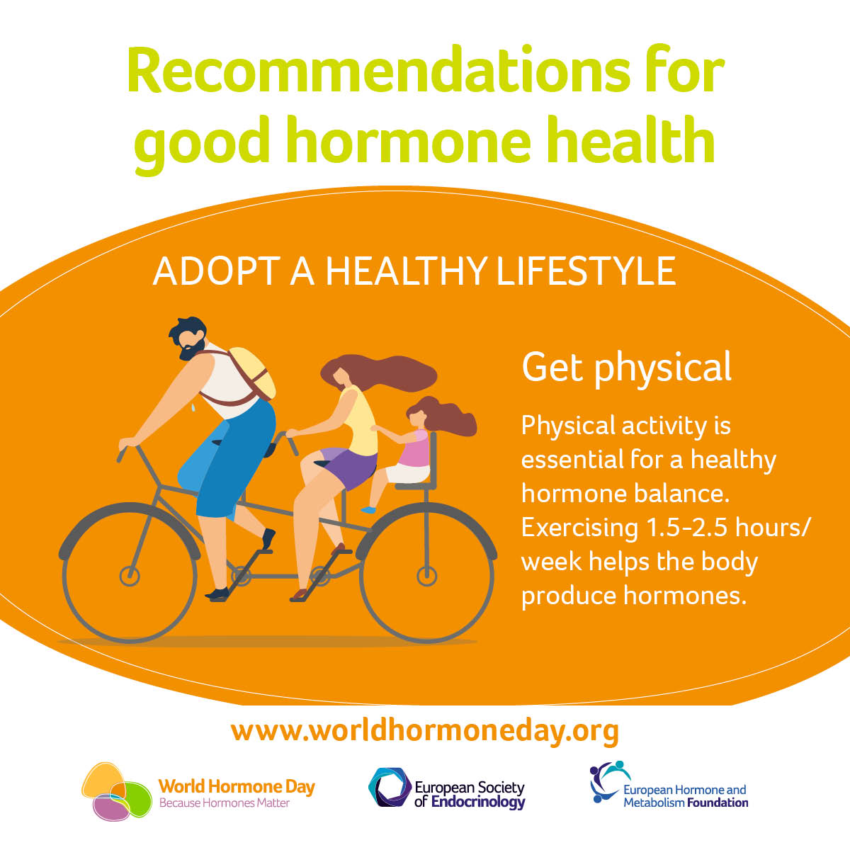 10 days to go until #WorldHormoneDay!

To count us down, we’re sharing the 10 Recommendations for Good Hormone Health

Physical activity is essential for a healthy hormone balance. Exercising 1.5-2.5 hours/week helps the body produce hormones.

#BecauseHormonesMatter