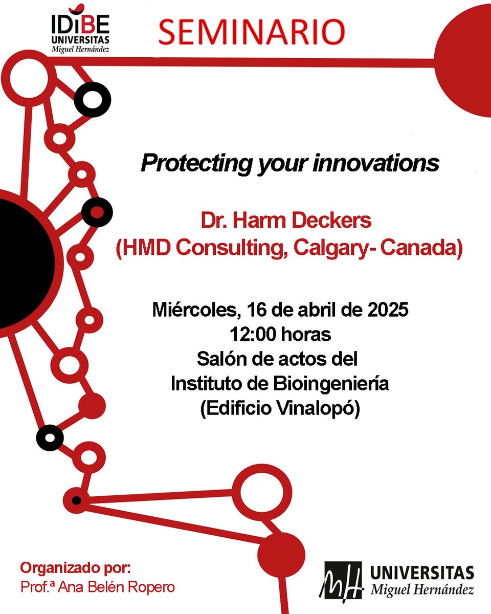mbiotingUMH's tweet image. El próximo miércoles, 16 de abril, a partir de las 12:00 el Salón de actos del Instituto de Bioingeniería de la #UMH, tendrá lugar el seminario “Protecting your innovations”. La sesión correrá a cargo del Dr. Harm Deckers