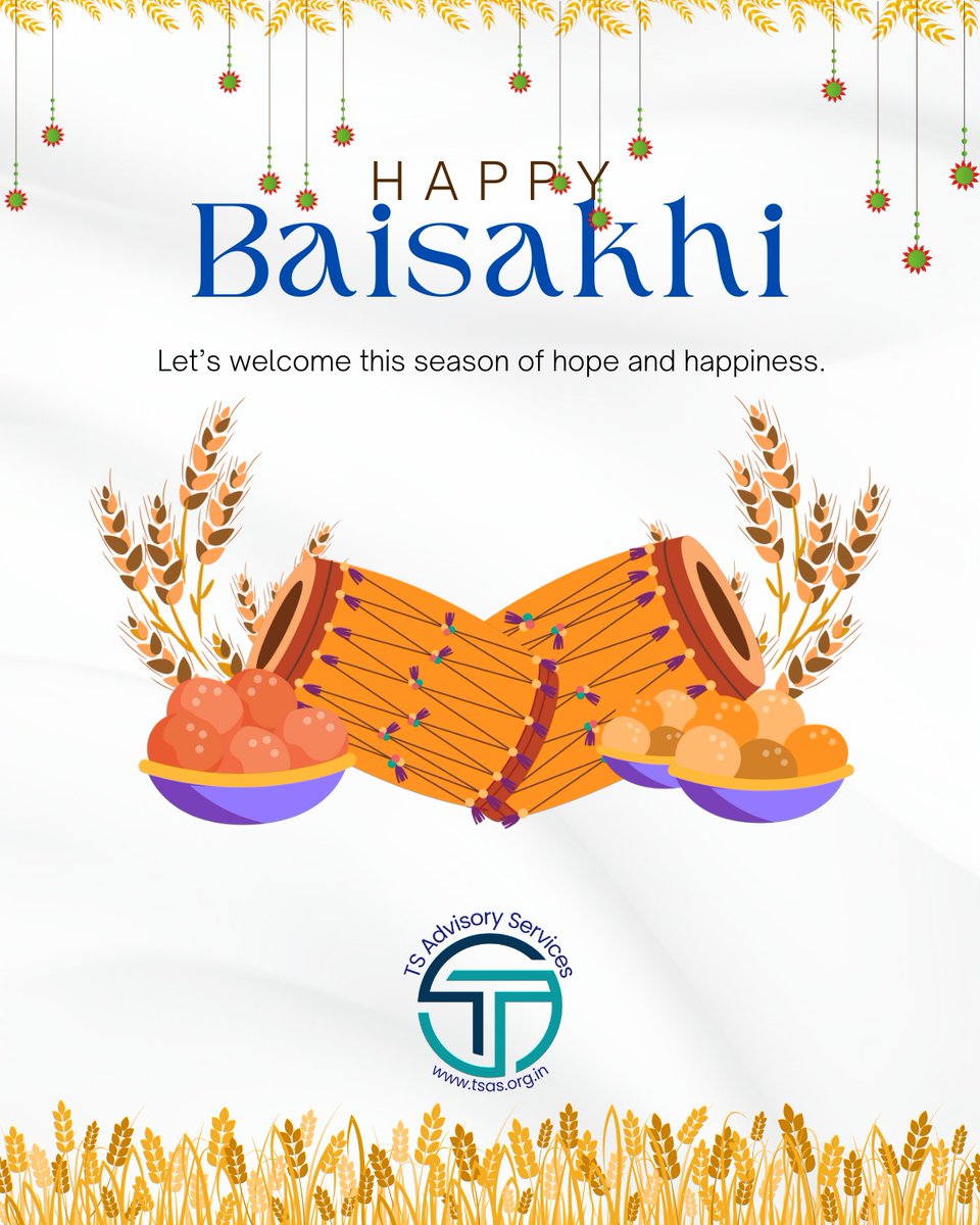 ts_advisory's tweet photo. On this auspicious occasion, may your life be filled with positivity, prosperity, and memorable celebrations! @ts_advisory wishes you a joyful Baisakhi filled with happiness and success! 
#baisakhi #festival #happybaisakhi #baisakhifestival #india #NewYear https://t.co/zt1CDmPoeA