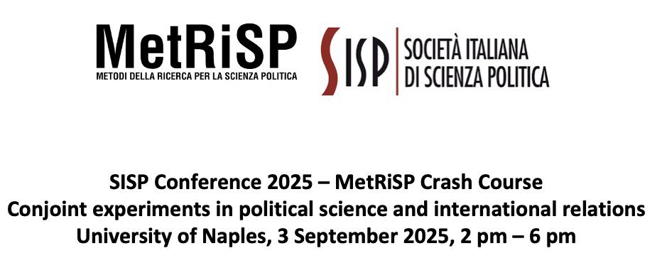 MetRiSP (@met_sp) on Twitter photo Interested in designing a Conjoint Experiment for your next project? Apply to our crash course on this topic, taught by <a href="/MatteoCasiragh3/">Matteo C. M. Casiraghi</a>!
University of Naples, 3 September 2025 (the day before <a href="/sisp__/">Società Italiana di Scienza Politica</a> conference)
Apply before 31 July at this link:
sisp.it/convegno-2025/… Interested in designing a Conjoint Experiment for your next project? Apply to our crash course on this topic, taught by <a href="/MatteoCasiragh3/">Matteo C. M. Casiraghi</a>!
University of Naples, 3 September 2025 (the day before <a href="/sisp__/">Società Italiana di Scienza Politica</a> conference)
Apply before 31 July at this link:
sisp.it/convegno-2025/…