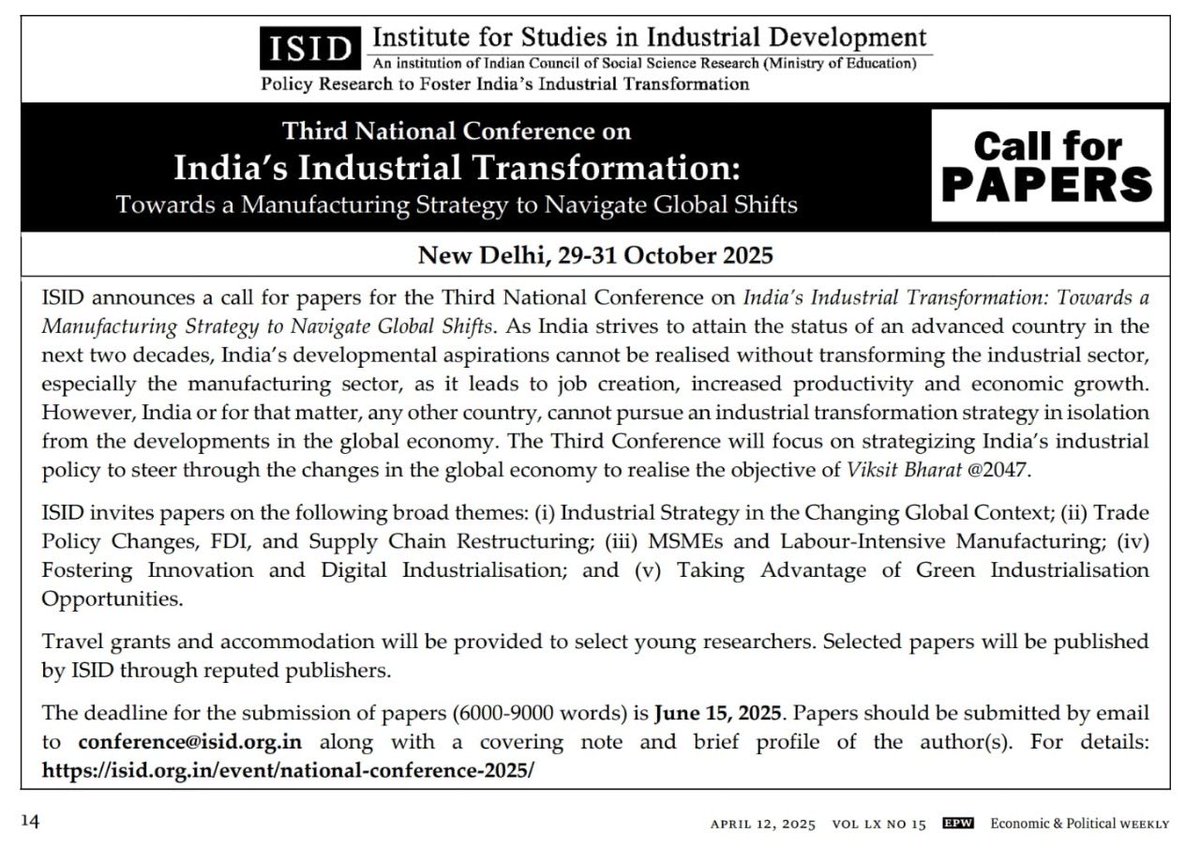 ISID announces the call for papers for its third National Conference on India’s Industrial Transformation to held in 29-31 October 2025. Submissions due by 15 June 2025. Details available at isid.org.in