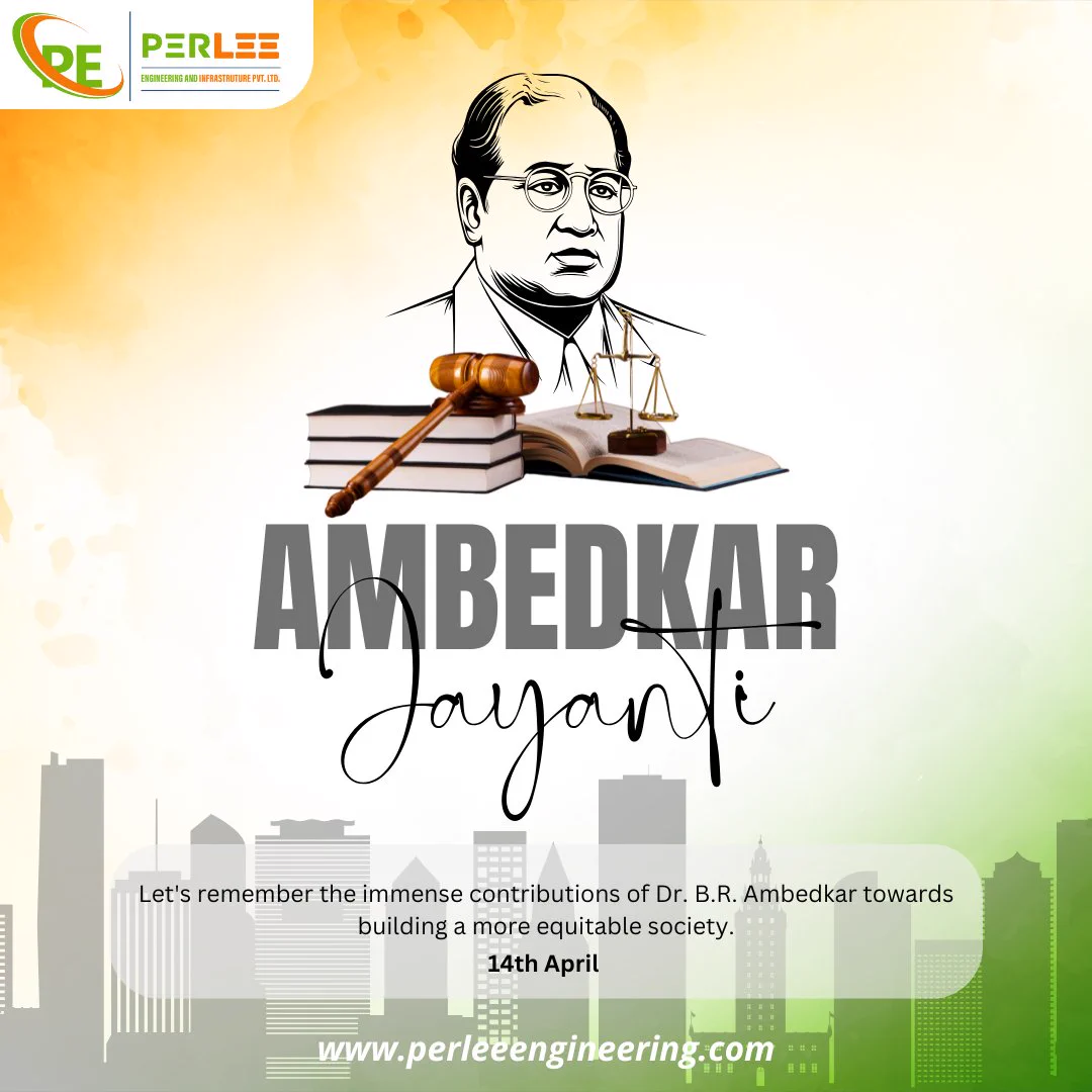 🙏 Honouring the legacy of Dr. B.R. Ambedkar – the architect of equality and justice.
Let’s pledge to build a stronger, fairer society for all.

📅 14th April
🌐 www.perleeengineering.com

#AmbedkarJayanti #BRAmbedkar #PerleeEngineering #SocialJustice #EqualityForAll #ArchitectOfTheConstitution #BuildersOfIndia #CivilEngineering #ConstructionCompanyPatna #TopBuildersInPatna #RealEstatePatna

