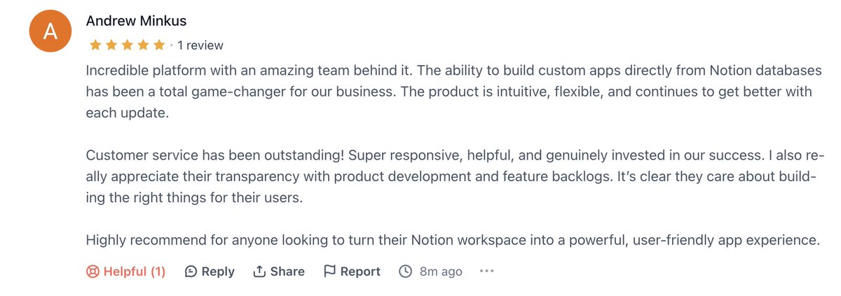 These kind of reviews help us keep going and build the best app builder for <a href="/NotionHQ/">Notion</a> databases.