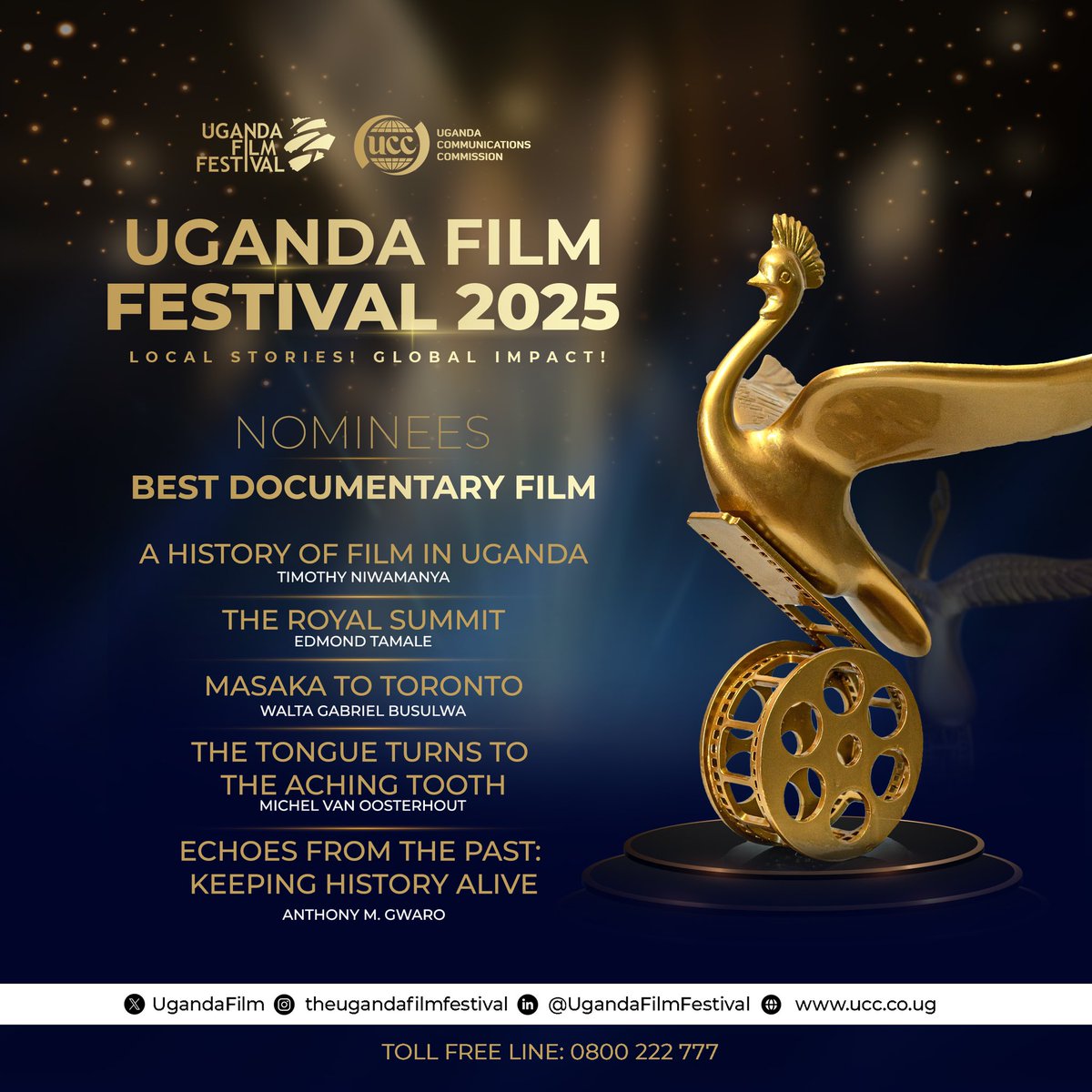The Best Documentary category celebrates storytelling rooted in truth—narratives that inform, inspire, and provoke thought. 

Meet the nominees:

- A History of Film in Uganda (Timothy Niwamanya)
- The Royal Summit (Edmond Tamale)
- Masaka to Toronto (Walta Gabriel Busulwa)
- The
