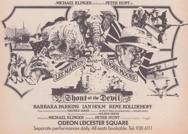 wilsongullis's tweet photo. Forty-nine years ago today, Odeon Leicester Square audiences could Shout At The Devil... #ShoutAtTheDevil #1970s #film #Films #PeterHunt #WilburSmith #RogerMoore #LeeMarvin #BarbaraParkins #IanHolm https://t.co/4kv22u5wAZ