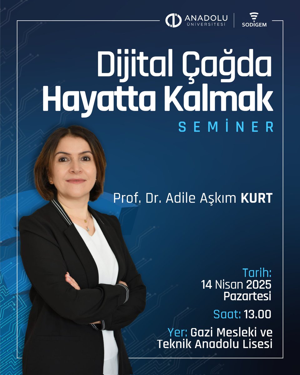 SODİGEM Müdürümüz Prof.Dr. Adile Aşkım Kurt'un konuşmacı olarak yer alacağı Dijiital Çağda Hayatta Kalmak semineri bugün saat 13.00'te Gazi Mesleki ve Teknik Anadolu Lisesinde gerçekleşecektir. 
#SODİGEM #DijitalÇağ #Seminer