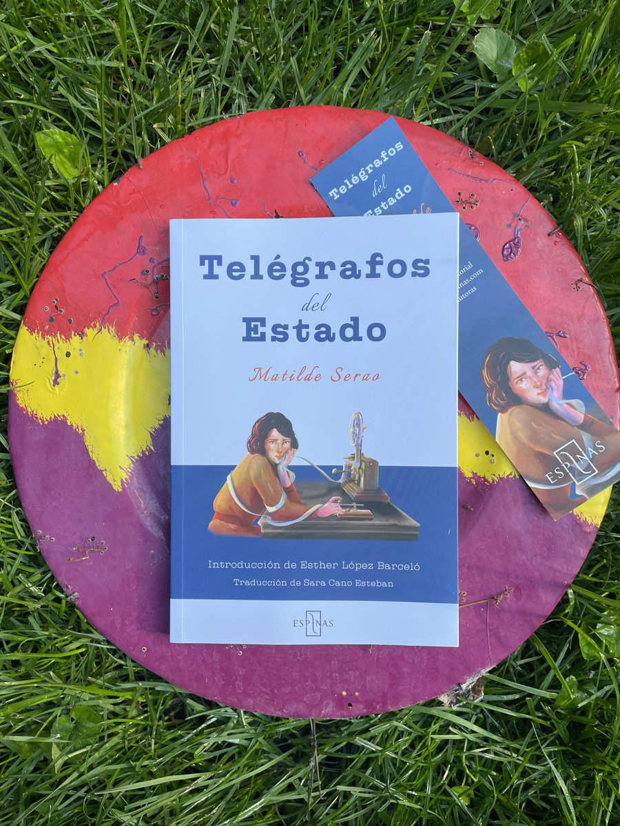 EdEspinas's tweet photo. 📷 Queríamos celebrar el día de la República uniendo a dos escritoras combativas, antifascistas y comprometidas. ¡Y lo hemos logrado!
📷 'Telégrafos del Estado', de Matilde Serao, llega por primera vez a España , con introducción de @Elba_Celo #hilo #14deAbril #IIRepublica https://t.co/2DbSsDVhJt