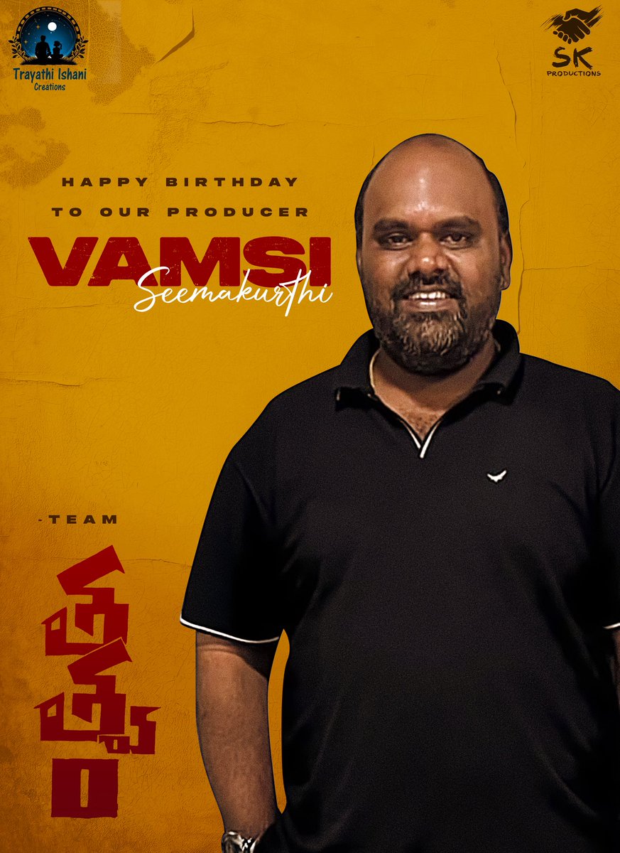 SKProd201's tweet photo. Team #Tatvam wishing the passionate &amp; dynamic producer #VamsiSeemakurthi a very happy birthday🎉

@idineshtej #DhashvikaKinthali @Arjun2145 @chaitanmusic @SKProd201 @TrayathiIshani @editorviplav #BharathPatti #Bhushan #BharatRongali @IamEluruSreenu @housefull_dgtl https://t.co/fihvF1m7Ja