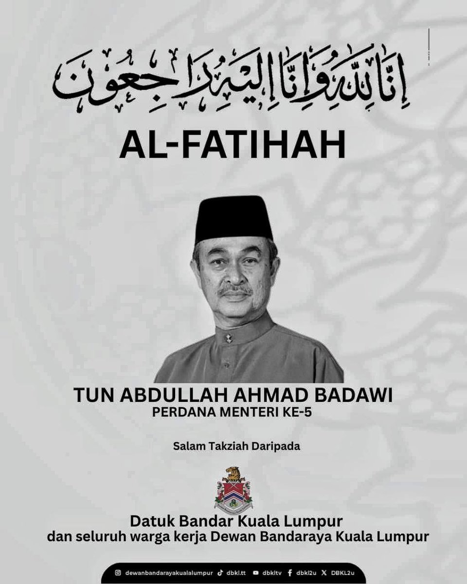 Ucapan takziah kepada keluarga Allahyarham Tun Abdullah Ahmad Badawi.

Tulus ikhlas daripada YBhg. Dato’ Seri TPr (Dr.) Maimunah binti Mohd Sharif, Datuk Bandar Kuala Lumpur dan seluruh warga kerja Dewan Bandaraya Kuala Lumpur.