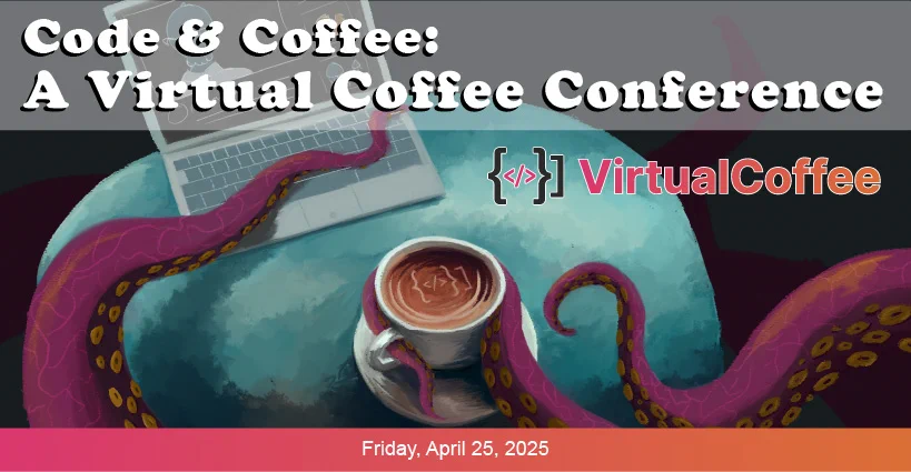 Code & Coffee: A Virtual Coffee Conference