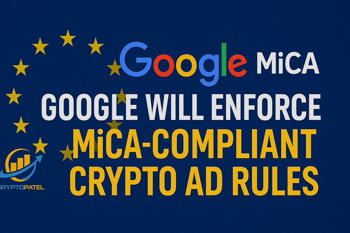 🇪🇺 BREAKING: Google will start enforcing MiCA-compliant crypto ad rules  across Europe from April 23. What this means: 1⃣ Only registered and  licensed crypto companies can run ads 2⃣ Ads must include