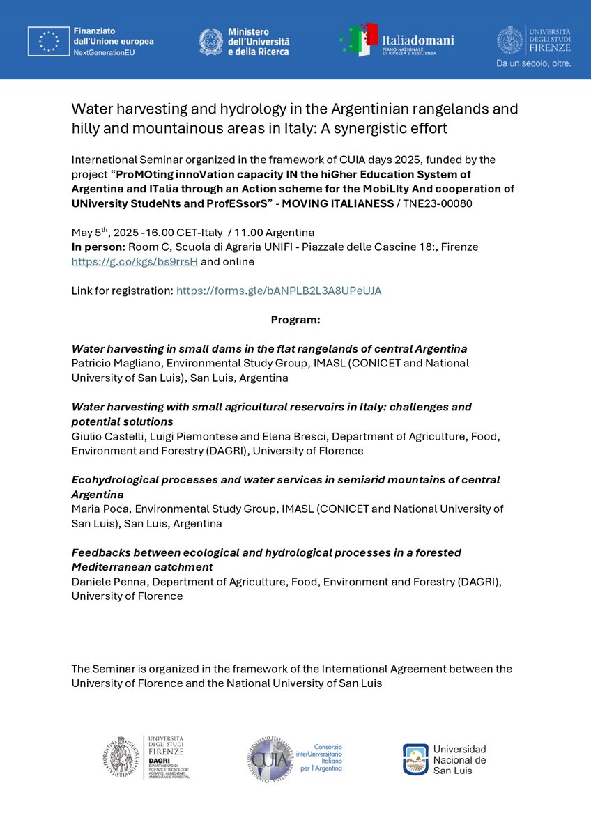 📅 Save the date!

Water harvesting and hydrology in the Argentinian rangelands and hilly and mountainous areas in Italy: A synergistic effort

International Seminar 

Link for registration: forms.gle/bANPLB2L3A8UPe…