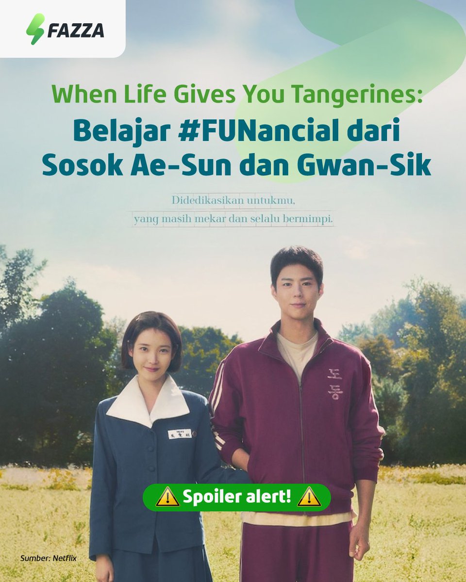 fazzahero_id's tweet image. Udah nonton drama When Life Gives You Tangerines belum nih, FAZZA Hero?🥹

Gak cuma tentang kisah cinta, ternyata banyak pelajaran #FUNancial dibaliknya lho.

Cekidot gaes~
[A Thread, 1/3]