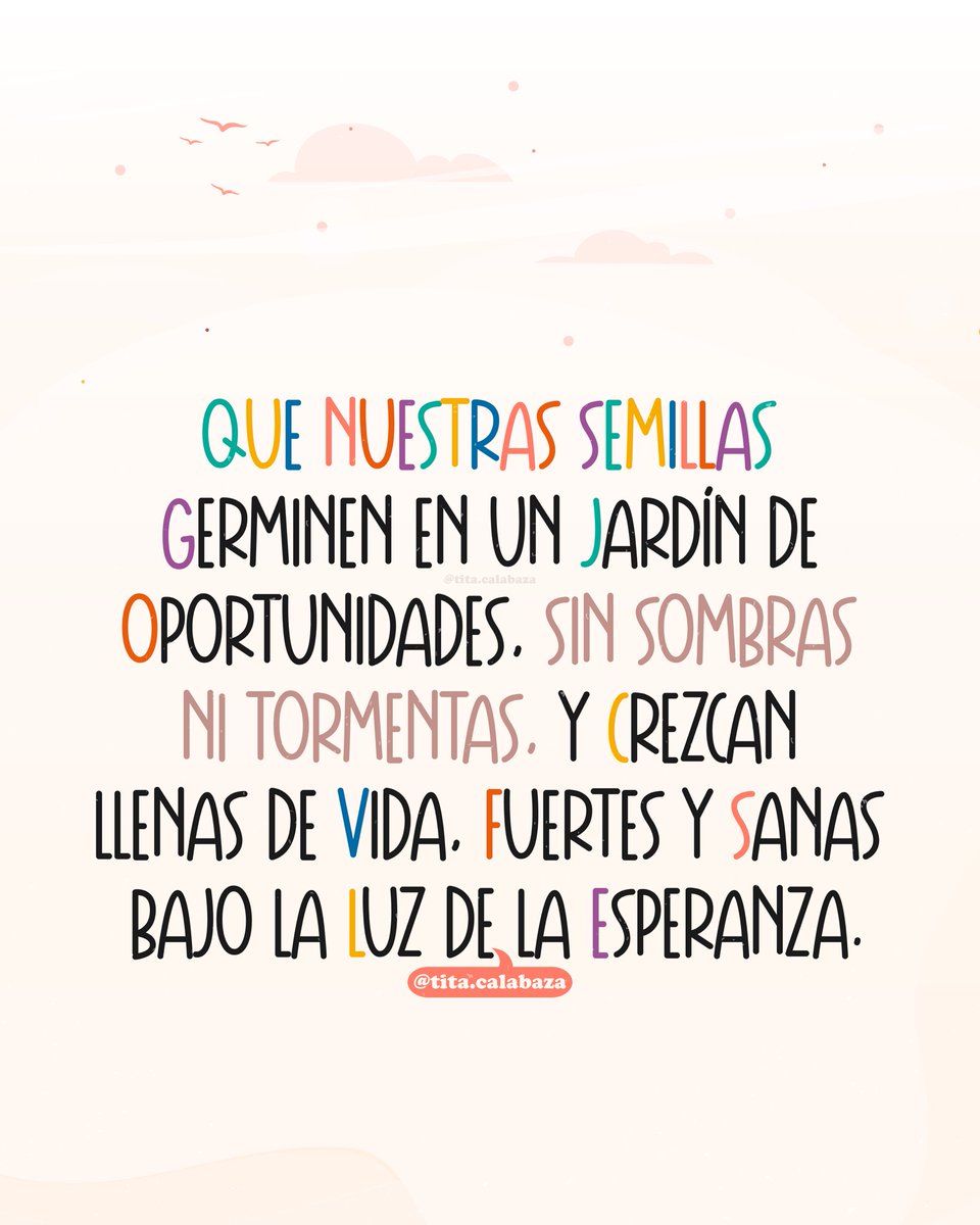 🌻Que florezcan como flores en primavera, y con el tiempo, nuestros frutos maduren y broten con la fuerza de un río que fluye, libres de plagas y llenos de vida 🧡

#titacalabaza #oportunidades #buenasvibras #manifestando #fe #inspiracion #motivacion #gratitud
