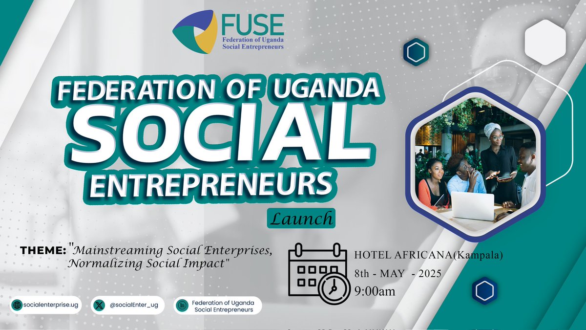 AD

You’re Invited: Launch of the Federation of Uganda Social Entrepreneurs (FUSE)

Astute Strategists, in partnership with the Federation of Uganda Social Entrepreneurs (FUSE), invites all registered and active domestic social enterprises to the official launch of FUSE—an