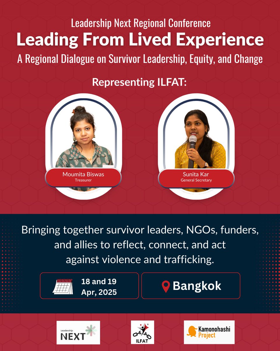 ILFAT is heading to Bangkok! ✈️

Our members Moumita &amp; Sunita will represent #ILFAT at the Leadership Next Regional Conference on 18–19 Apr 2025.

Together, we will be reflecting on what #survivor-led leadership means, how to sustain it, and how to make real impact.

#exciting
