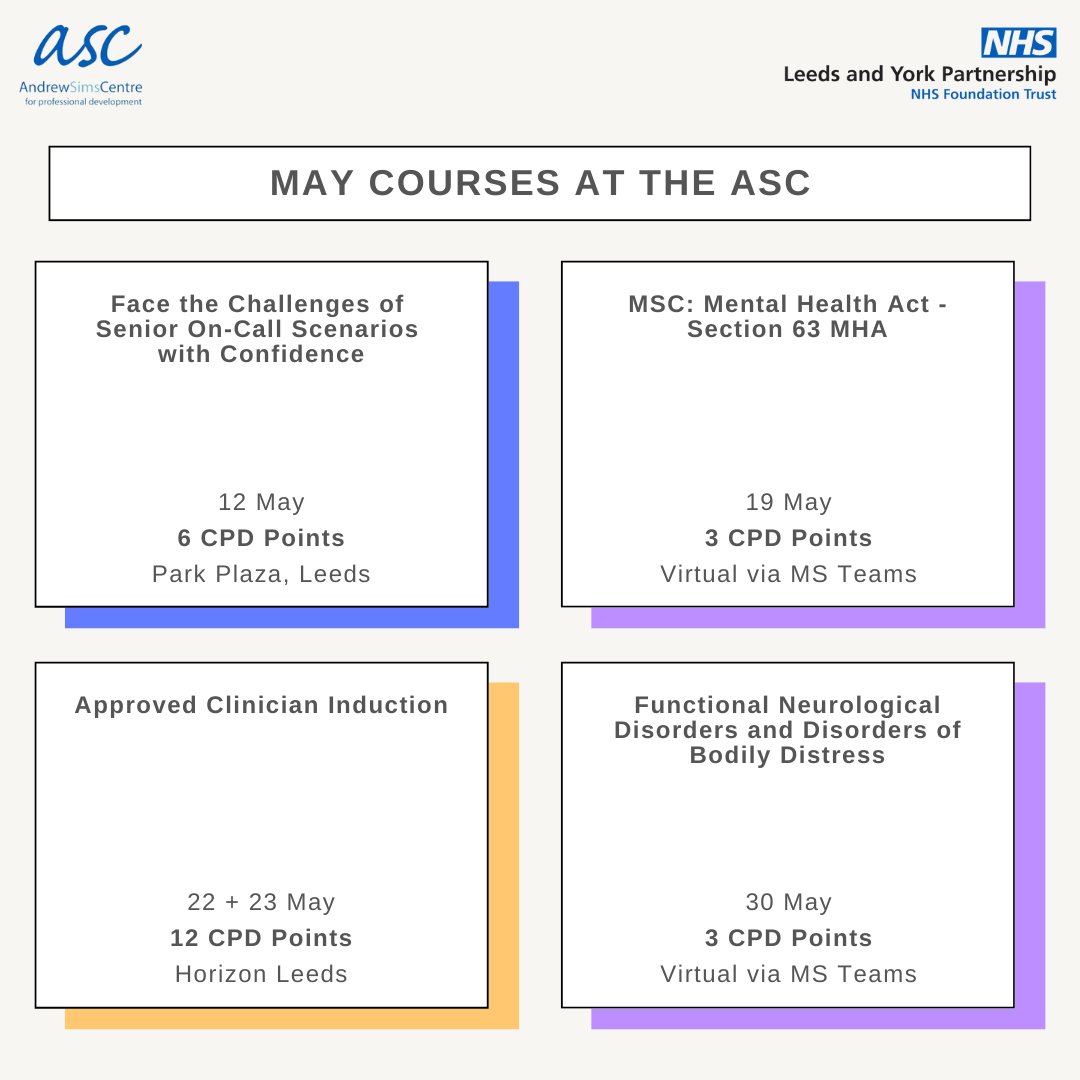 If you'd like to book onto any of our fantastic May courses, head to our website.

&gt; Face the Challenges of Senior On-Call Scenarios with Confidence
&gt; Mental Health Act: Section 63 MHA
&gt; Approved Clinician Induction
&gt; FND and Disorders of Bodily Distress

andrewsimscentre.nhs.uk