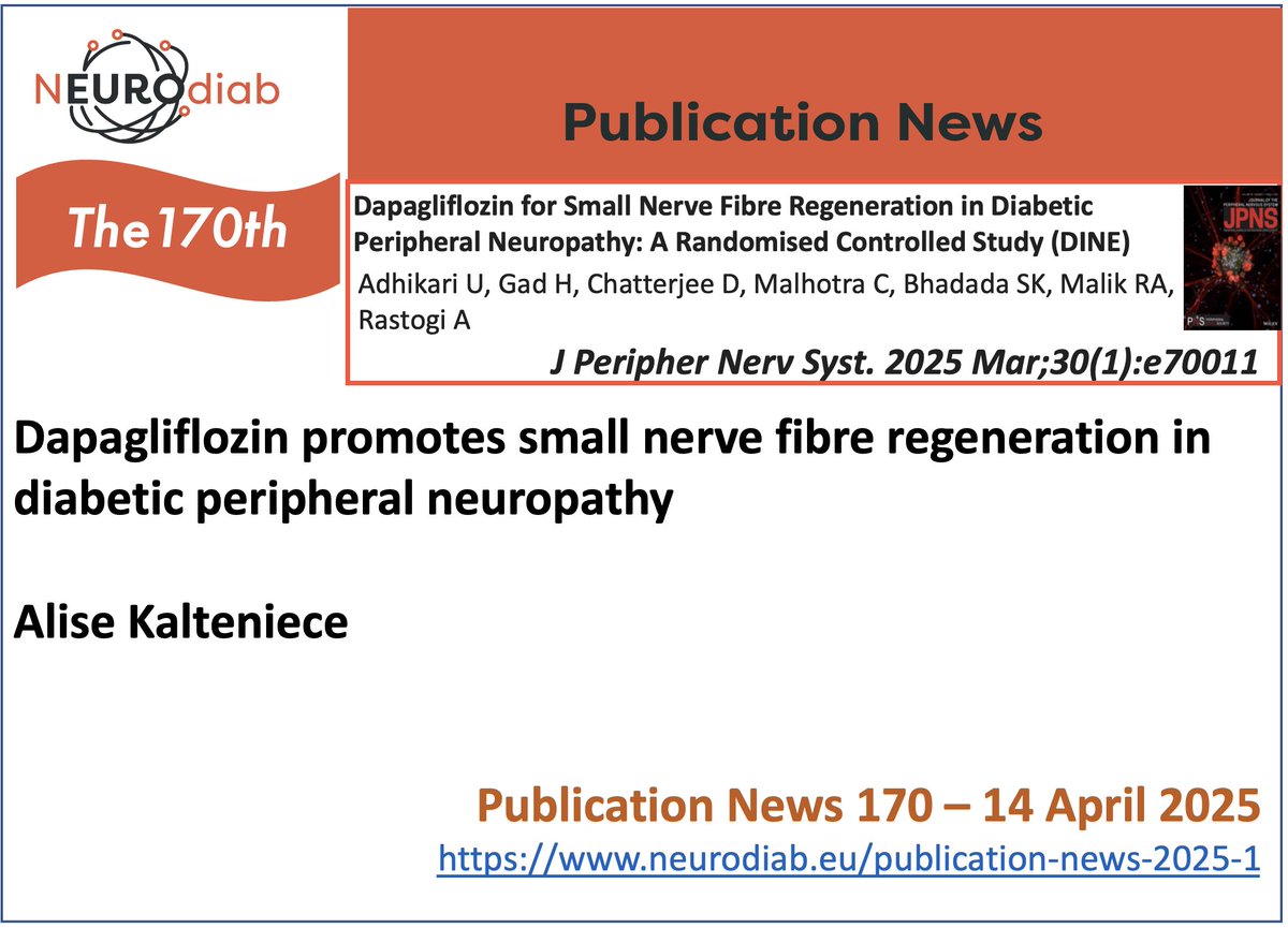 Dapagliflozin promotes small nerve fibre regeneration in diabetic peripheral neuropathy
On Neurodiab website a signaling of articles on #diabeticneuropathy
The 170th NEUROdiab Publication News is by Alise Kalteniece (neurodiab.eu/publication-ne…)