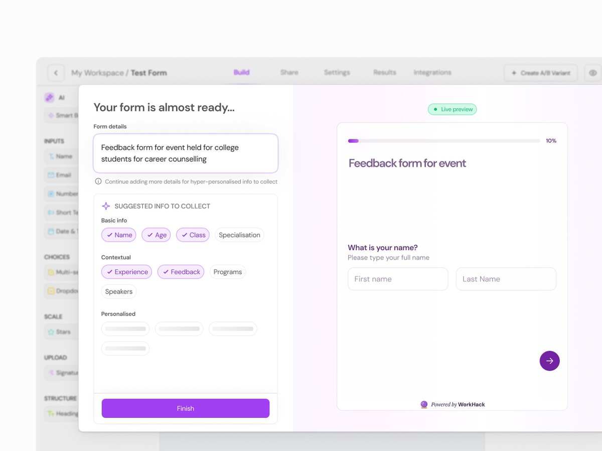 back in 2023, when WorkHack was an AI-powered form builder, 

we designed a flow where your first form almost built itself.

just type:

“Feedback form for college event”

and you’d see relevant fields like Name, Age, Class, Feedback, Experience populate in real time

why?