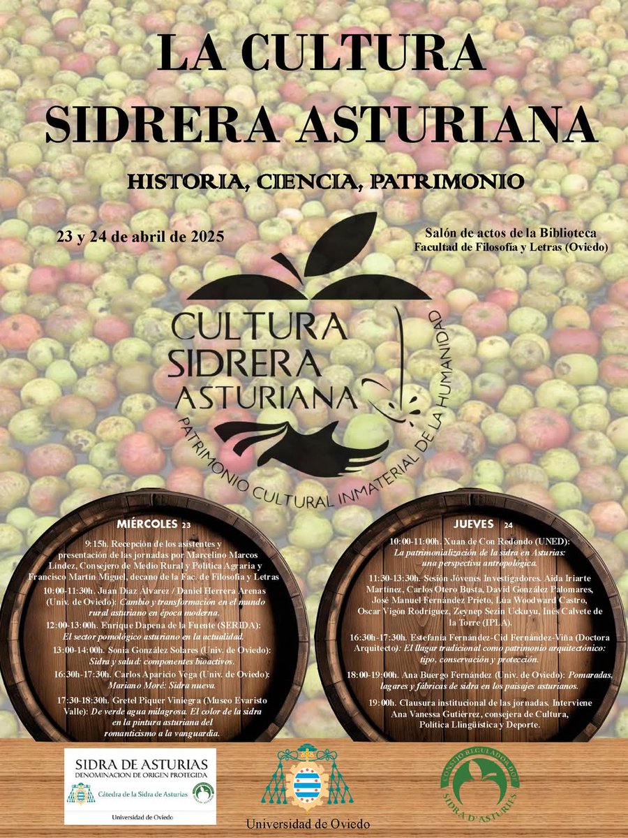 SidraDasturias's tweet photo. 🔵 El Próximo 23 y 24 de Abril tendrá lugar en el Salón de Actos de la Biblioteca de la Facultad de Filosofía y Letras de Oviedo el ciclo de conferencias sobre La Cultura Sidrera Asturiana, Historia Ciencia y Patrimonio. 
‼️ No te lo puedes perder ‼️

#sidradeasturias https://t.co/teijmzfKXA